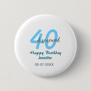 40. & erneuerter Geburtstagsname Datum blau fette  Button