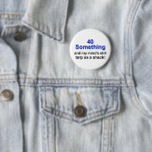 40 etwas… button (Beispiel)