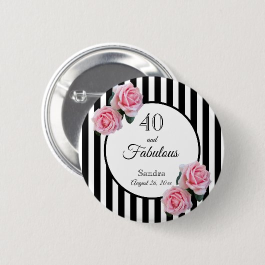 40 fabelhafte rosa Rosen Schwarz-weiße Streifen Button (Vorne & Hinten)