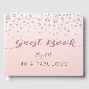 40 Fabulous 40. Geburtstag Rose Golddiamanten Gästebuch
