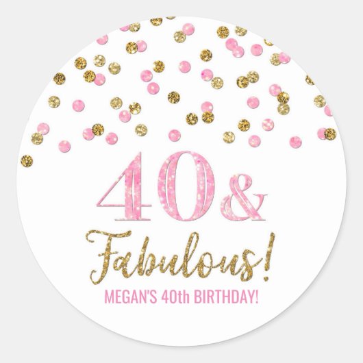 40 & Fabulous Birthday Pink Gold Confetti Runder Aufkleber (Vorderseite)
