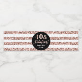 40 & Fabulous Birthday Rose Gold Glitzer Streifen Wasserflaschenetikett (Einzelnes Label)