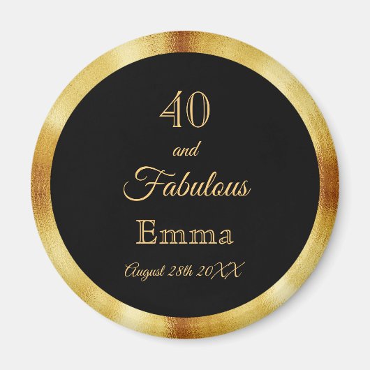 40 fabulous black gold name magnet (Vorne)