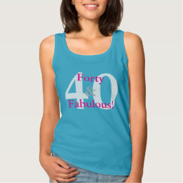 40 & Fabulous! Freuen Sie sich auf Blauen und Hot  T-Shirt