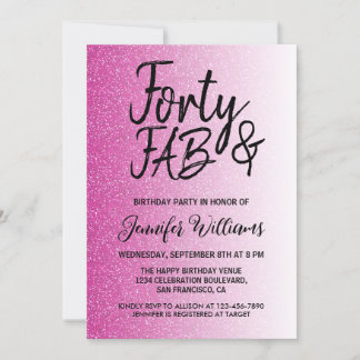 40 Fabulous Hot Pink Glitzer 40. Geburtstag Einladung