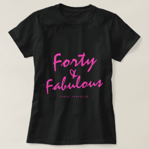 40 Fabulous Neon Pink Name 40. Geburtstagsgeschenk T-Shirt