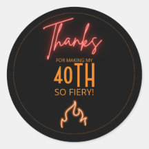 40 & Fiery Neon 40. Geburtstag Danke Favor