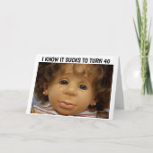 40. GEBURTSKARTEN, SIE SIND IMMER NOCH EIN DOLL KARTE (Vorderseite)