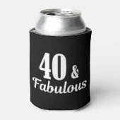 40. Geburtstag 40 & Fabulous Dosenkühler (Kanne Vorderseite)