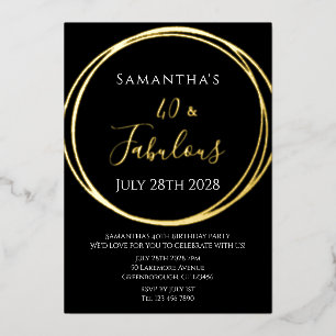40. Geburtstag 40 und fabelhaftes schwarzes Gold Folieneinladung
