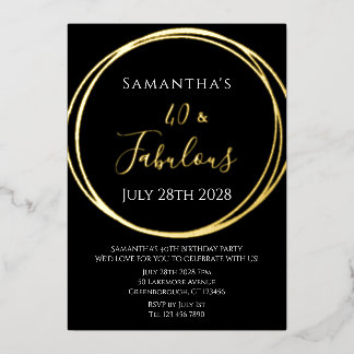 40. Geburtstag 40 und fabelhaftes schwarzes Gold Folieneinladung