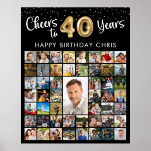 40. Geburtstag 51 Foto-Collage Prost auf 40 Jahre Poster