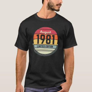 40. Geburtstag August 1981 40 Jahre Geschenk Fraue T-Shirt
