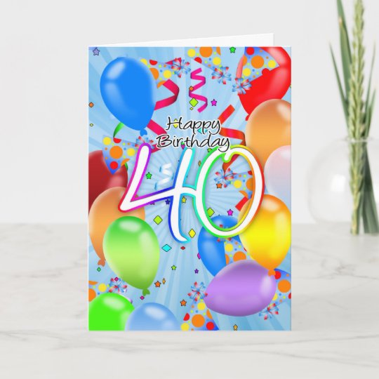 40 Geburtstag Ballon Geburtstags Karte Karte Zazzle De