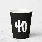 40. Geburtstag - Begehung des Namens Schwarz-weiß Pappbecher (Rückseite)