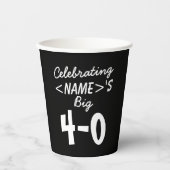 40. Geburtstag - Begehung des Namens Schwarz-weiß Pappbecher (Vorderseite)