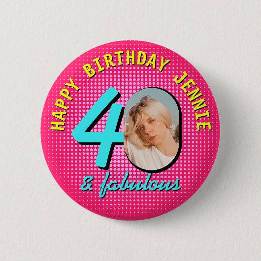 40. Geburtstag Benutzerdefiniertes Foto Retro Pers Button (Vorderseite)