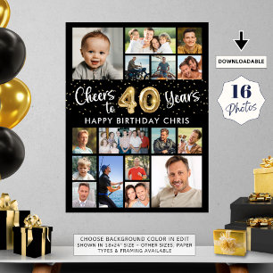 40. Geburtstag Black Gold 16 Foto Cheers to Years Poster