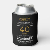 40. Geburtstag Black Gold Legendary Funny Dosenkühler (Kanne Vorderseite)