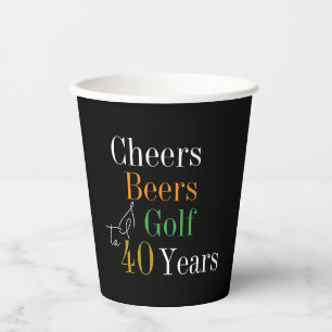 40. Geburtstag Cheers and Bers Golf Black and Gold Pappbecher