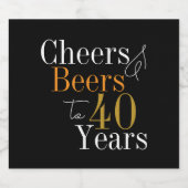 40. Geburtstag Cheers and Bierschwarz Gold Party Bierflaschenetikett (Einzelnes Label)