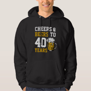 40. Geburtstag Cheers & Biere bis 40 Jahre Hoodie