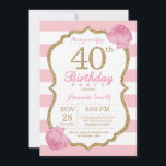 40. Geburtstag Einladung Rosa und Gold Floral<br><div class="desc">Einladung zum 40. Geburtstag. Rosa und Gold. Gold Glitzer. Rosa und weiße Streifen. Rosa Blume Floral. Erwachsener Geburtstag. Geburtstagsparty der Frauen.
Für weitere Anpassungen klicken Sie bitte auf die Schaltfläche "Anpassen" und verwenden Sie unser Designwerkzeug,  um diese Vorlage zu ändern.</div>