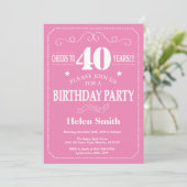 40. Geburtstag Einladung Rosa und Weiß (Stehend Vorderseite)