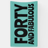 40. GEBURTSTAG FABULOUS PARTY BANNER (Vertikal)