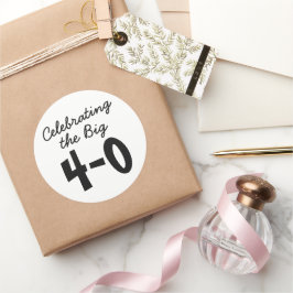 40. Geburtstag - Feiern der großen 40. Stickers