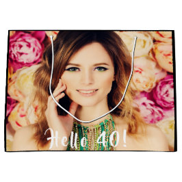 40. Geburtstag Foto hallo 40 Große Geschenktüte