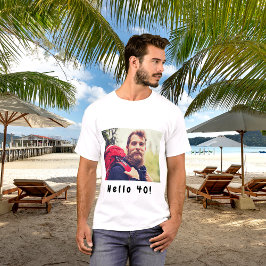 40. Geburtstag Foto Hallo 40 Typ Männer T-Shirt