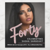 40. Geburtstag Foto Skript Glitzer pink Weinetikett (Einzelnes Label)