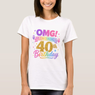 40. Geburtstag Freund OMG Es ist der 40. meines Fr T-Shirt