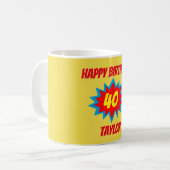 40. Geburtstag Fun Superhero Thema Kaffeetasse (Vorderseite Links)