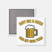40. Geburtstag Funny Beer Magnet (Vorderseite/Rückseite)