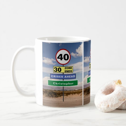 40. Geburtstag Funny Road Trip Schilder Fügen Sie Kaffeetasse (Mit Donut)