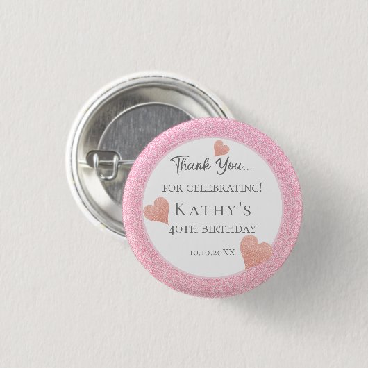 40. Geburtstag Gastgeschenke Rosa Herzen Button (Vorne & Hinten)