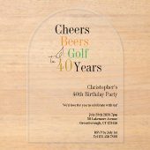40. Geburtstag Golf Cheers Beers Party Acryleinladungen (Vorderseite)