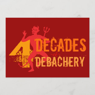 40. Geburtstag - Hölle einer Party Einladung