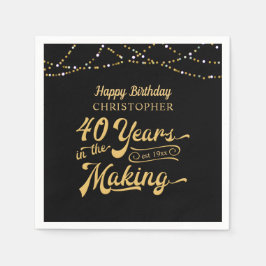 40. Geburtstag im MAKING Happy Birthday Serviette