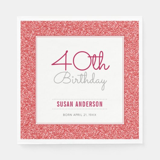40. Geburtstag Imitate Roter Glitzer Serviette (Vorderseite)