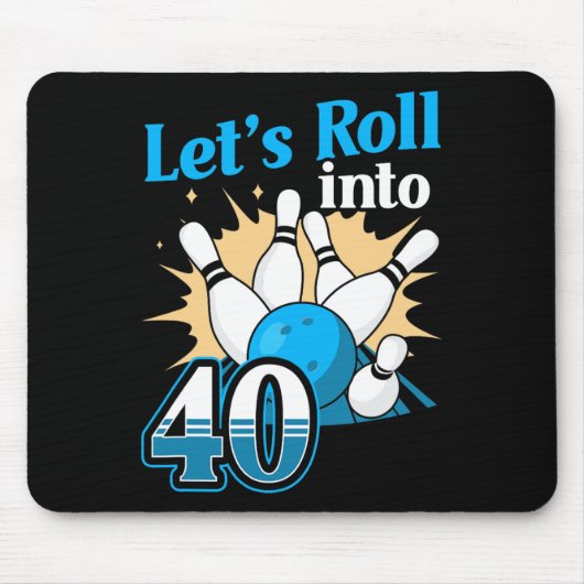 40. Geburtstag in 40 Bowling Mousepad (Vorne)