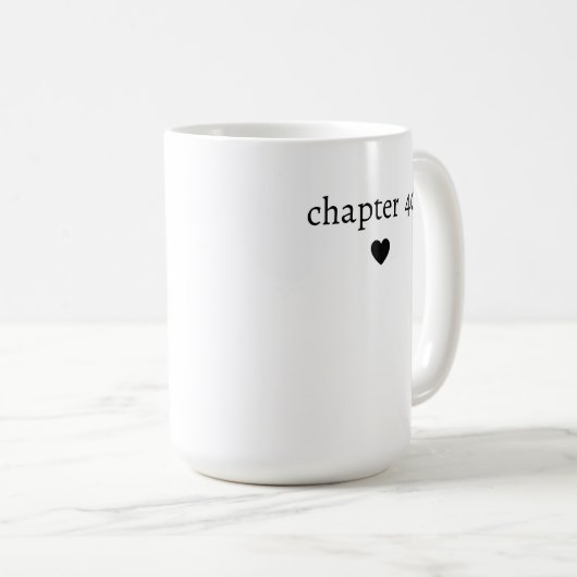 40. Geburtstag Kapitel 40 Kaffeetasse (VorderseiteRechts)