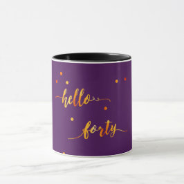 40. Geburtstag lila Gold Hallo 40 Typografie Tasse