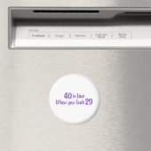 40. Geburtstag Magnet (In Situ (Geschirrspüler))