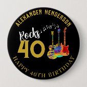 40. Geburtstag Name Gitarren Musik Rock 40 Button (Vorderseite)