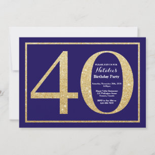 40. Geburtstag Navy Blau und Gold Glitter Einladung