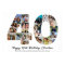 40. Geburtstag Nummer 40 Foto Collage Jahrestag