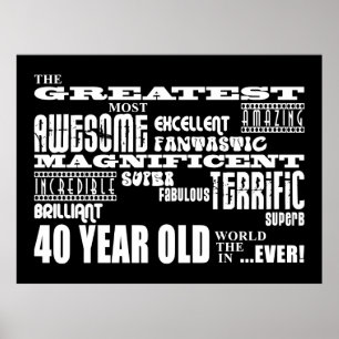 40. Geburtstag Party Best vierzig Jahre alt Poster
